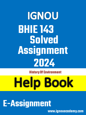 IGNOU BHIE 143 Solved Assignment 2024